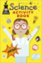 Science Activity Pack: Fun-Filled Backpack Bursting With Games and Activities