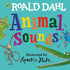 Roald Dahl: Animal Sounds: A lift-the-flap book