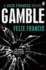 Gamble (Francis Thriller)