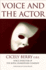 Voice & the Actor