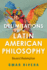 Delimitations of Latin American Philosophy: Beyond Redemption (World Philosophies)