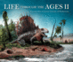 Life Through the Ages II: Twenty-First Century Visions of Prehistory (Life of the Past)