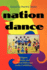 Nation Dance Religion, Identity, and Cultural Difference in the Caribbean