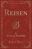Reisen, Vol. 5 (Classic Reprint)
