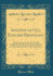 Synopsis of Old English Phonology: Being a Systematic Account of Old English Vowels and Consonants and Their Correspondences in the Cognate Languages (Classic Reprint)