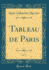 Tableau De Paris, Vol 2 Classic Reprint