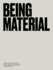 Being Material (Mit Press)