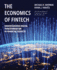 The Economics of Fintech: Understanding Digital Transformation in Financial Services