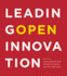 Leading Open Innovation (the Mit Press)