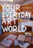 Your Everyday Art World (the Mit Press)