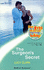 The Surgeon's Secret (Harlequin Medical Romance, #38)