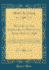 History of the Territory of Wisconsin, From 1836 to 1848: Preceded By an Account of Some Events During the Period in Which It Was Under the Dominion of Kings, States of Other Territories, Previous to the Year 1836 (Classic Reprint)