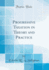 Progressive Taxation in Theory and Practice (Classic Reprint)