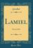 Lamiel: Roman Indit (Classic Reprint)
