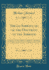 Theses Sabbaticae, Or the Doctrine of the Sabbath: Wherein the Sabbaths I. Morality, II. Change, III. Beginning, IV. Sanctification, Are Clearly Discussed; Which Were First Handled More Largely in Sundry Sermons in Cambridge in New-England