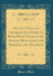 An Old English Grammar and Exercise Book With Inflections, Syntax, Selections for Reading, and Glossary (Classic Reprint)