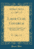 Liber Cure Cocorum: Copied and Edited From the Sloane Ms. 1986 (Classic Reprint)