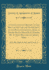 A Collection of Ordinances and Regulations for the Government of the Royal Household, Made in Divers Reigns From King Edward III. to King William and Queen Mary: Also Receipts in Ancient Cookery (Classic Reprint)