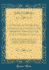 An Answer to the Queries, Contained in a Letter to Dr. Shebbeare, Printed in the Public Ledger, August 10: Together With Animadversions on Two Speeches in Defense of the Printers of a Paper, Subscribed a South Briton (Classic Reprint)