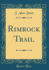 Rimrock Trail Classic Reprint