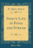 Insect Life in Pond and Stream (Classic Reprint)