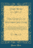 The Gospels of Matthew and Luke: a Vindication of Their Agreement and Accuracy as to Certain Dates and Order of Events; Especially of the Marginal Chronology, the Fifteenth Year of Tiberius Caesar, the Case of Cyrenius, the Visit of the Magi, the Flight I
