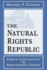 The Natural Rights Republic: Studies in the Foundation of the American Political Tradition (Frank M. Covey, Jr., Loyola Lectures in Political Analysis)