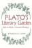 Plato's Literary Garden: How to Read a Platonic Dialogue (and Religion; 16)