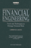 Financial Engineering: Tools and Techniques to Manage Financial Risk