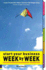Start Your Business: Week By Week