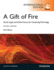 Gift of Fire, a: Social, Legal, and Ethical Issues for Computing and the Internet: International Edition