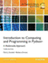 Introduction to Computing and Programming in Python: International Edition