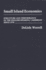 Small Island Economies: Structure and Performance in the English-Speaking Caribbean Since 1970