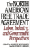 The North American Free Trade Agreement: Labor, Industry, and Government Perspectives