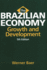 The Brazilian Economy: Growth and Development