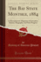 The Bay State Monthly, 1884, Vol. 1: a Massachusetts Magazine of Literature, History, Biography, and State Progress (Classic Reprint)