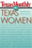 Texas Monthly on...: Texas Women