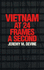 Vietnam at 24 Frames a Second