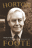 Horton Foote: a Literary Biography (Jack and Doris Smothers Series in Texas History, Life, and Culture)