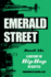 Emerald Street a History of Hip Hop in Seattle