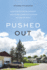 Pushed Out: Contested Development and Rural Gentrification in the Us West