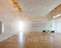 Daylighting Design in the Pacific Northwest (Sustainable Design Solutions From the Pacific Northwest)