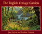 The English Cottage Garden (Country Series, No. 34)