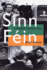 Sinn F? in: a Hundred Turbulent Years