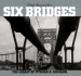 Six Bridges: the Legacy of Othmar H. Ammann