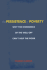 The Persistence of Poverty: Why the Economics of the Well-Off Can't Help the Poor