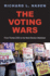 The Voting Wars: a Sneak Preview From "the Voting Wars: From Florida 2000 to the Next Election Meltdown"