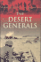 The Desert Generals (Cassell Military Paperbacks)