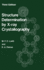 Structure Determination By X-Ray Crystallography