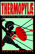 Thermopylae: the Battle for the West